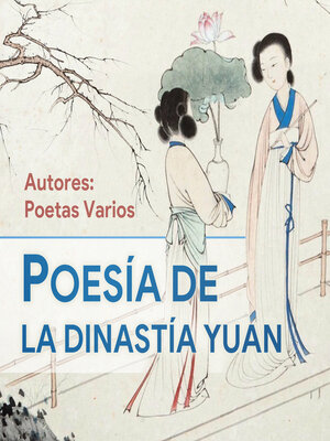 cover image of Poesía de la Dinastía Yuan